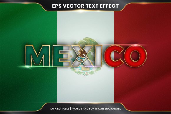 Download Editable Text Effect - Mexico with Flag - Editable text effect Collection